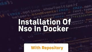 Installation of nso in docker