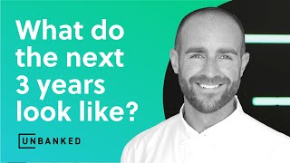 Ian Kane - Unbanked - What Do The Next 3 Years Look Like?