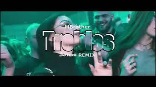 MBrother -Trebles (DJ KIWI REMIX)