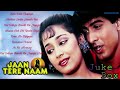 Jaan Tere Naam Jukebox - Full Album Songs | Ronit Roy, Farheen, Nadeem Shravan | INDIAN MUSIC