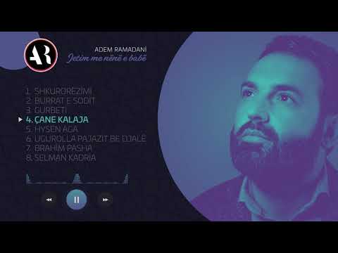 Adem Ramadani - Çana Kalaja (Official Video)