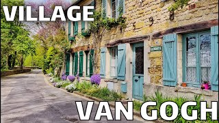 🇫🇷[FRANCE 4K] WALK IN AUVERS SUR OISE "VAN GOGH VILLAGE IN FRANCE" 20/MAY/2022