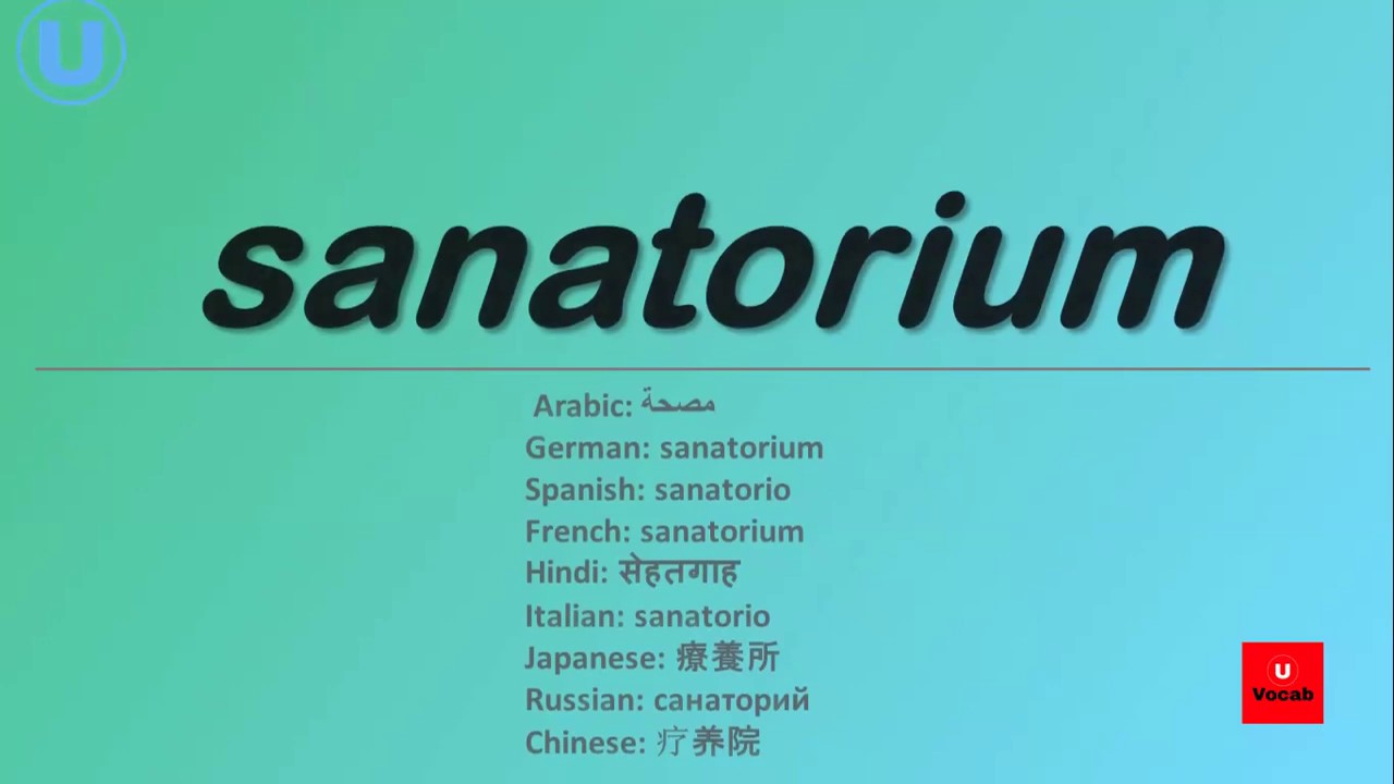 Meaning sanatorium Sanitarium Definitions