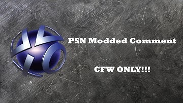How to Get Modded PSN Comment On PS3? [CFW Users ONLY!!!]