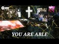 You are able worship song  planetshakers