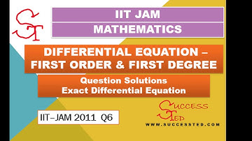 IIT-JAM 2011 Q6 EXACT DIFFERENTIAL EQUATION || FIRST ORDER FIRST DEGREE