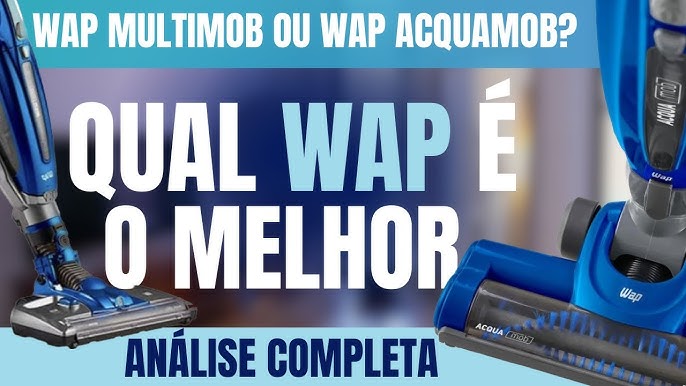 ASPIRADOR DE PÓ E ÁGUA VERTICAL SEM FIO WAP ACQUA MOB 2 EM 1