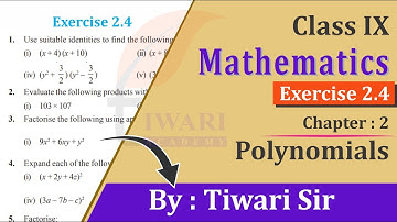 Class 9 Maths Chapter 2 Exercise 2.4 Polynomials in Hindi and English Medium by Tiwari Sir.
