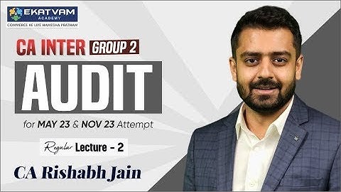 CA Inter AUDIT Demo Lecture 2 | CA Inter Online Classes | Audit Group 2 | CA Rishabh Jain