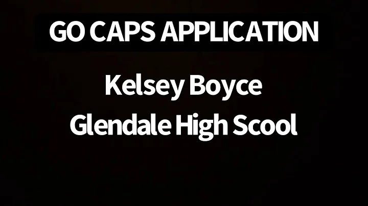 GO CAPS- Kelsey Boyce