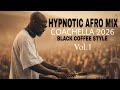 Afro House 2026 | Deep Melodic Mix | Black Coffee Style Vol. 1 ☕️