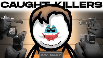 How The Most Infamous Serial Killers Got Caught
