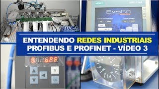 Redes Industriais na Prática: Profibus e Profinet - Vídeo 3