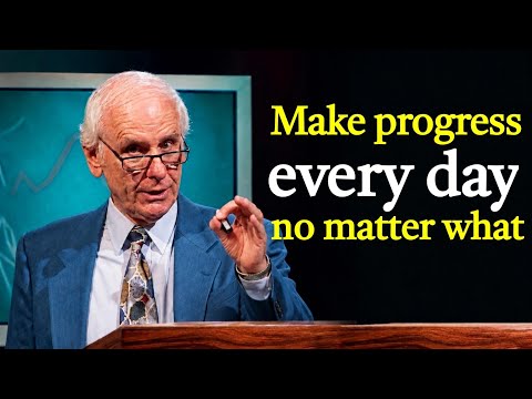How to Make Progress Every Single Day, No Matter What | Jim Rohn Motivation