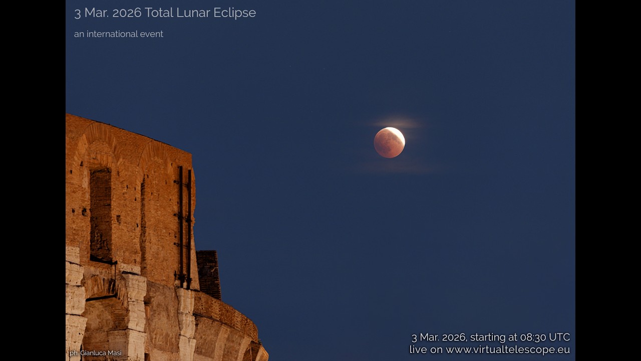 The 3 March 2026 Total Lunar Eclipse: a live, international event - 3 March 2026