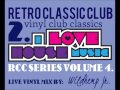 Retro classic club  rcc series vol 4 i love house music 2 mixed by wildhemp jr