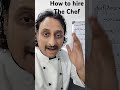chef - How to Find Recruit Hire a chef or a cook?