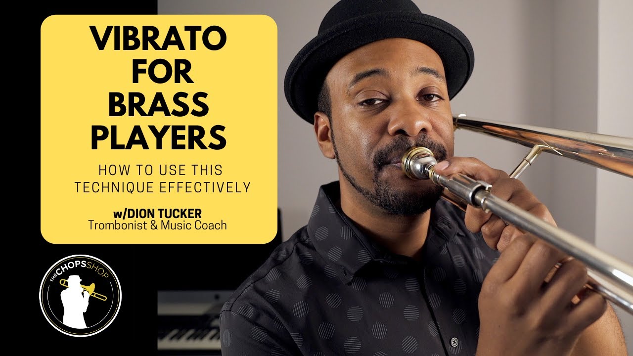 Vibrato For Brass Players How To Create And Use This Technique