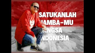 JIMMA HARIESDA - SATUKANLAH HAMBA-MU BANGSA INDONESIA | OFFICIAL LYRIC VIDEO