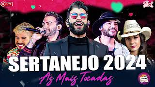 MELHORES MÚSICAS DO SERTANEJO 2024 🎼 TOP SERTANEJO 2024 | AS MAIS TOCADAS 2024