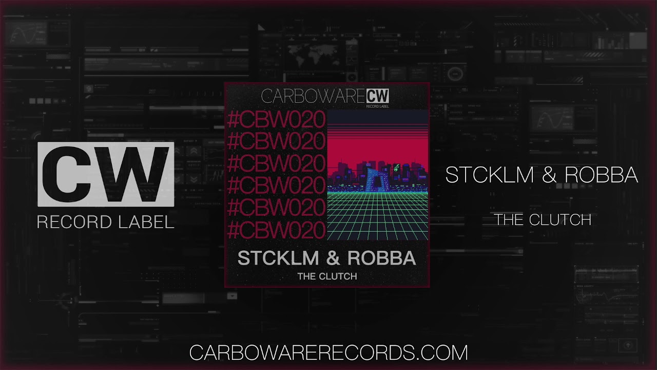 STCKLM & Robba - The Clutch
