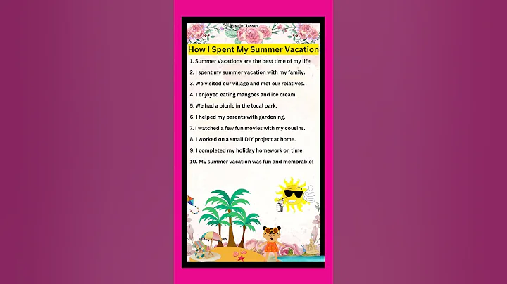 10 Lines Essay On How I Spent My Summer Vacation/Essay On Summer Vacation/Essay On Summer Holidays l