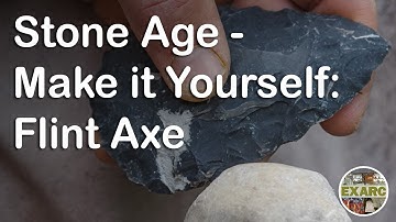 Stone Age - Make it Yourself: Flint Axe