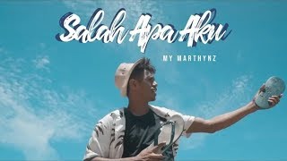 Salah Apa Aku Ilir 7||Cover My #Marthynz