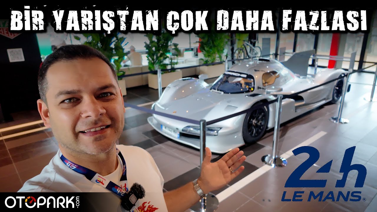 24 Saat Le Mans 2025 | Vlog | OTOPARK.com