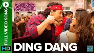 Ding Dang - Full Video Song | Munna Michael | Javed - Mohsin | Amit Mishra \& Antara Mitra| Y Music