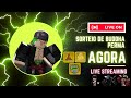 🔴LIVE - Blox Fruits, SORTEIO DE (BUDDHA PERMA) AGORA. Faltam 578 seguidores! 😱#bloxfruits #gamepass