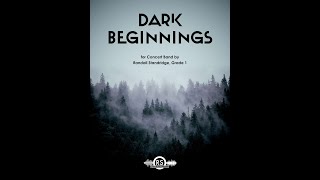 Dark Beginnings - Randall Standridge Concert Band Grade 1 - Randall Standridge Music