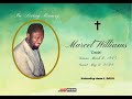Thanksgiving Service for the life of Marcel Emmanuel Williams 