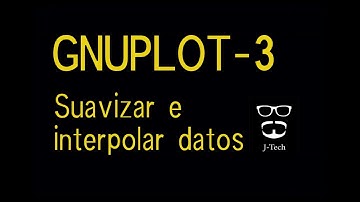gnuplot 3: Suavizar, interpolar datos con gnuplot.