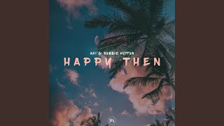 Happy Then