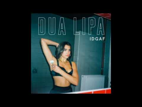 Dua Lipa IDGAF Vocals Only