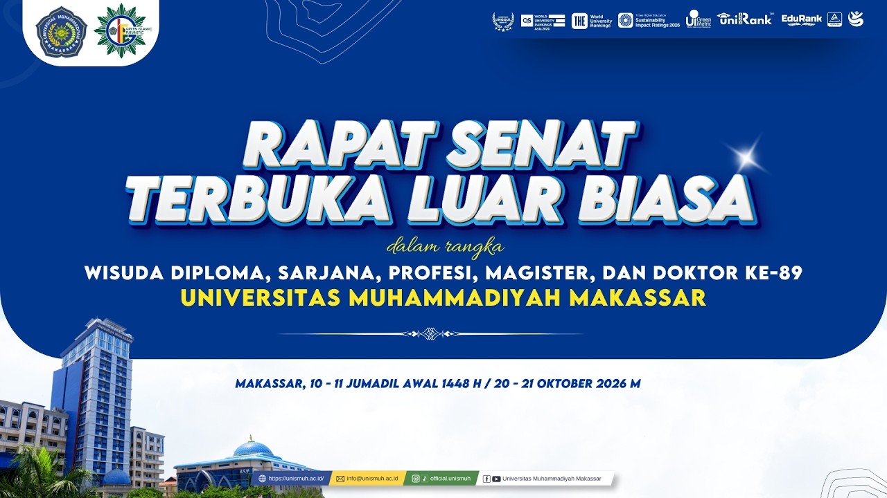 WISUDA KE-89 UNIVERSITAS MUHAMMADIYAH MAKASSAR (SESI 1)
