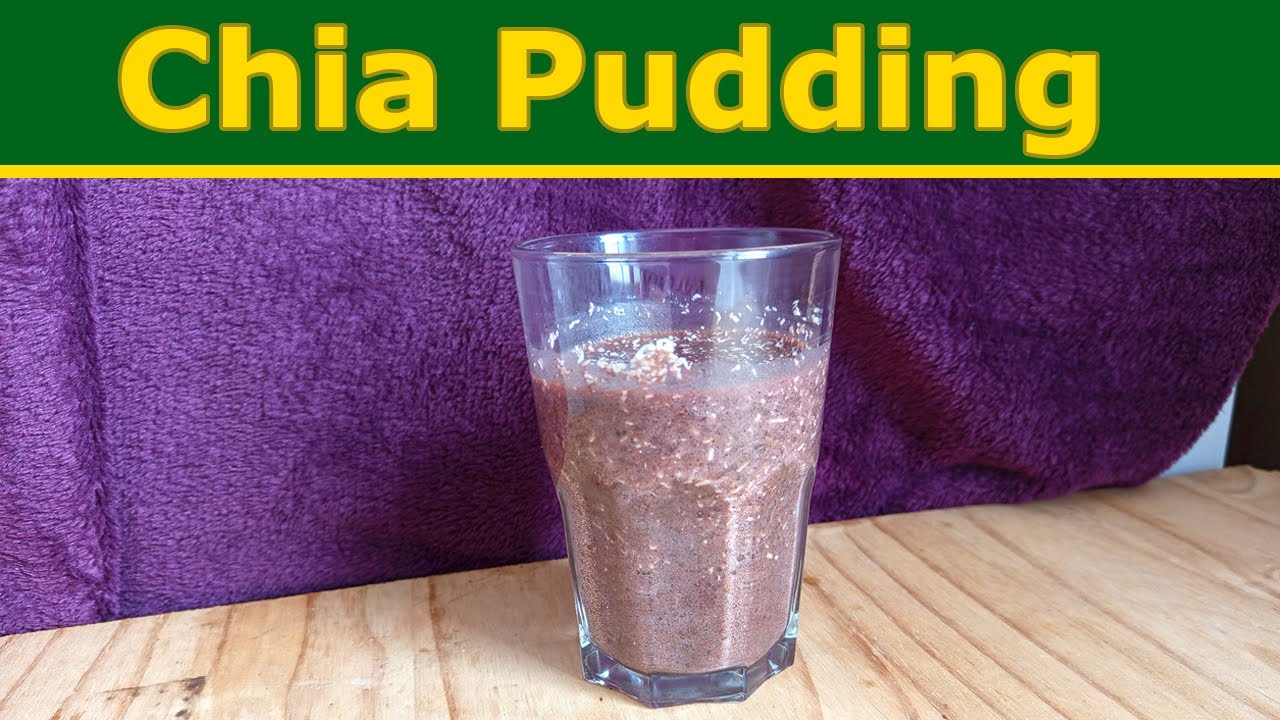 Chia Pudding - How to make! - Healthy Substitute for Chocolate Pudding