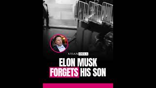 🚨🇺🇸 Elon Musk Forgets 4-Year-Old Son