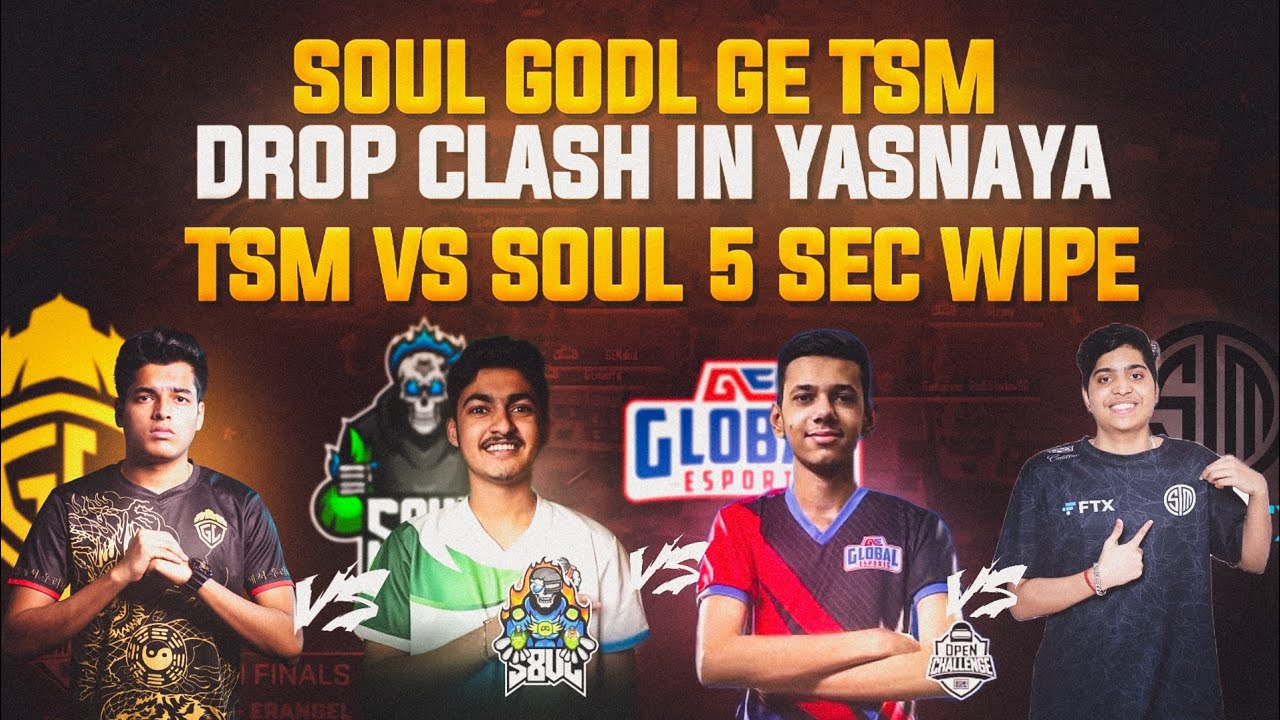 SOUL vs GODL vs GE vs TSM 4 Teams in Yasnaya😂 |Heavy Drop Clash ...