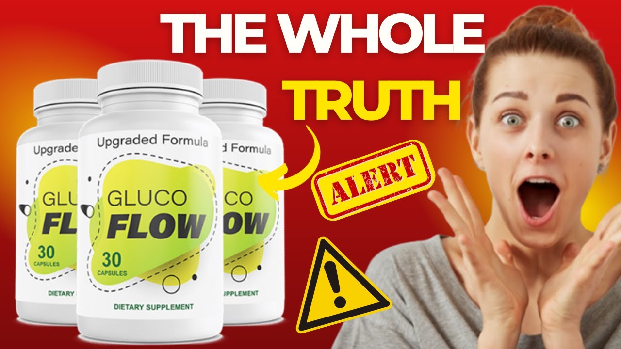 Glucoflow Review ⚠️ Watch Before Buying⚠️ Glucoflow Supplement Review ⚠️ Glucoflow Supplement