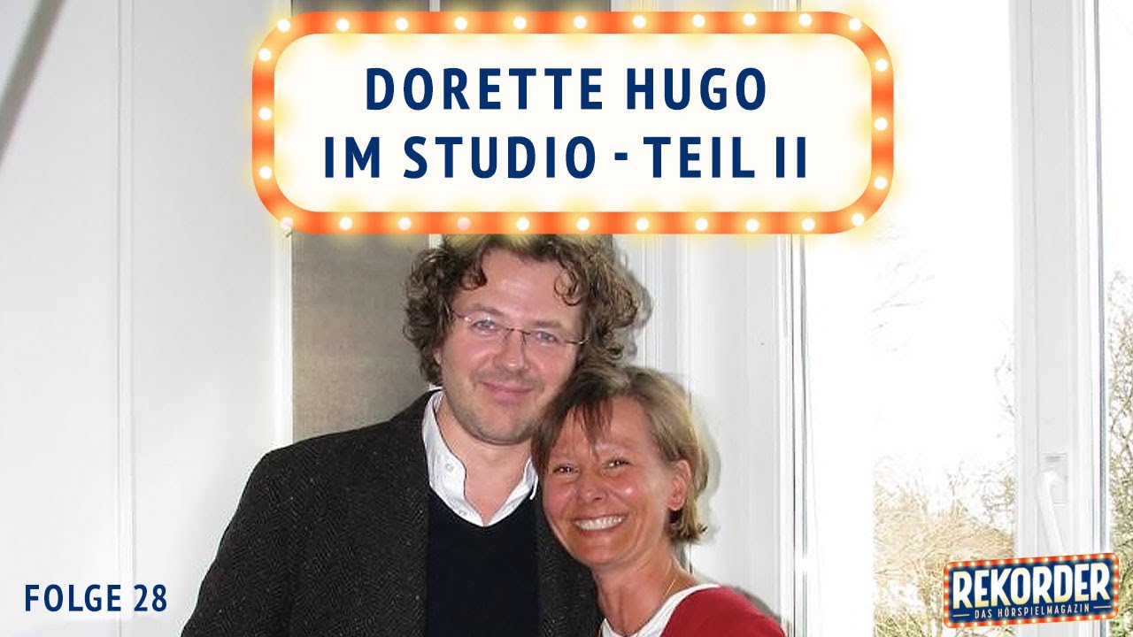 Dorette Hugo im Studio - Teil II - Rekorder - Das Hörspielmagazin