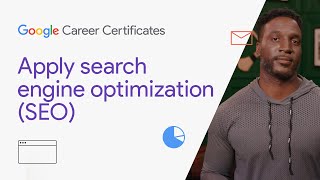 Apply search engine optimization (SEO) | Google Digital Marketing & E-commerce Certificate