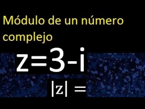 Modulo de z=3-i . Modulo de un numero complejo con negativo , menos ...