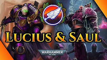 LUCIUS THE ETERNAL - 40K LORE
