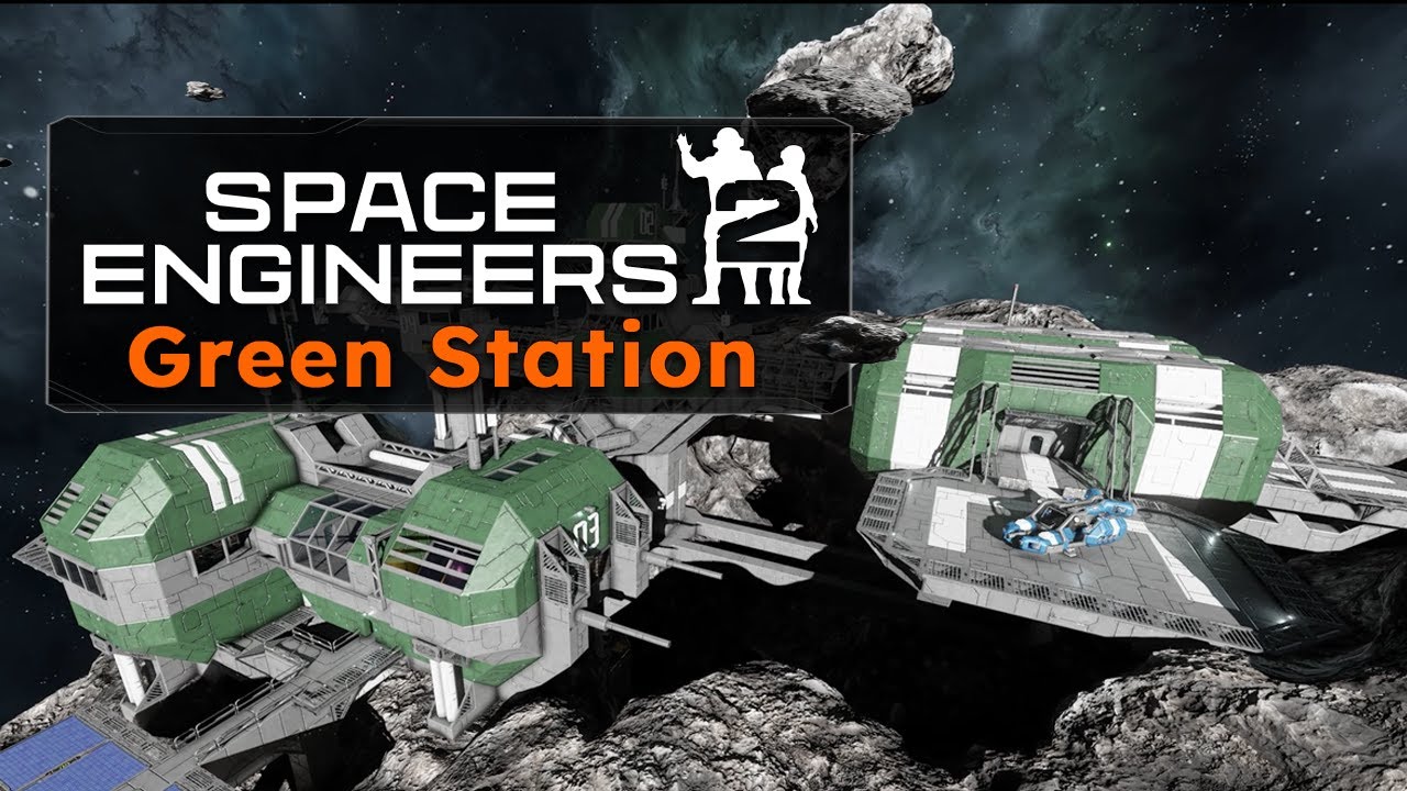 Space Engineers 2 Green Station & Decorative Detailing 🛰️ - YouTube