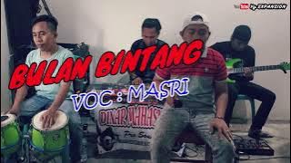 BULAN BINTANG (Cover) Voc : MASRI