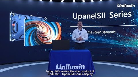 Unilumin Prime Product Hour - UpanelSII