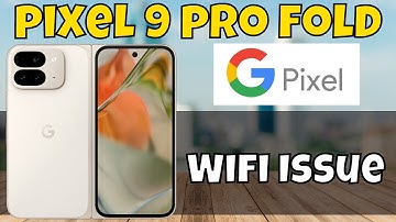 Google Pixel 9 Pro Fold Wifi Problem || Wifi Not Working Problem || Wifi Issue {Solved}