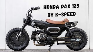 Honda Dax 125  Daxster “ Custom By K-SPEED 🇹🇭